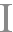 I
